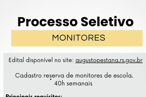 Augusto Pestana: Processo seletivo para Monitores