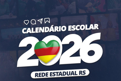 Escolas da rede estadual do Estado do Rio Grande do Sul vão iniciar o ano letivo de 2026 nesta semana